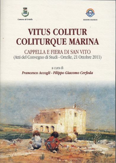 Immagine di VITUS COLITUR COLITURQUE MARINA Cappella e Fiera di San Vito